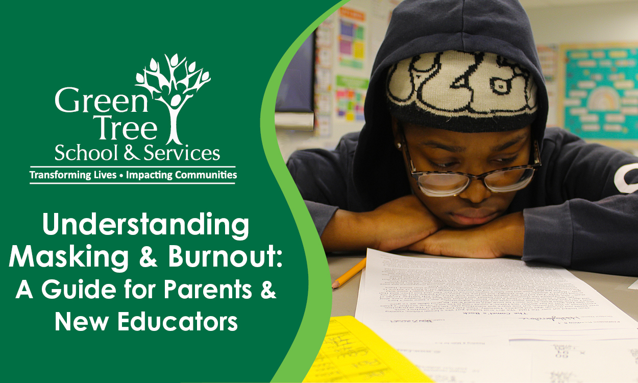 Understanding Masking & Burnout: A Guide for Parents & New Educators