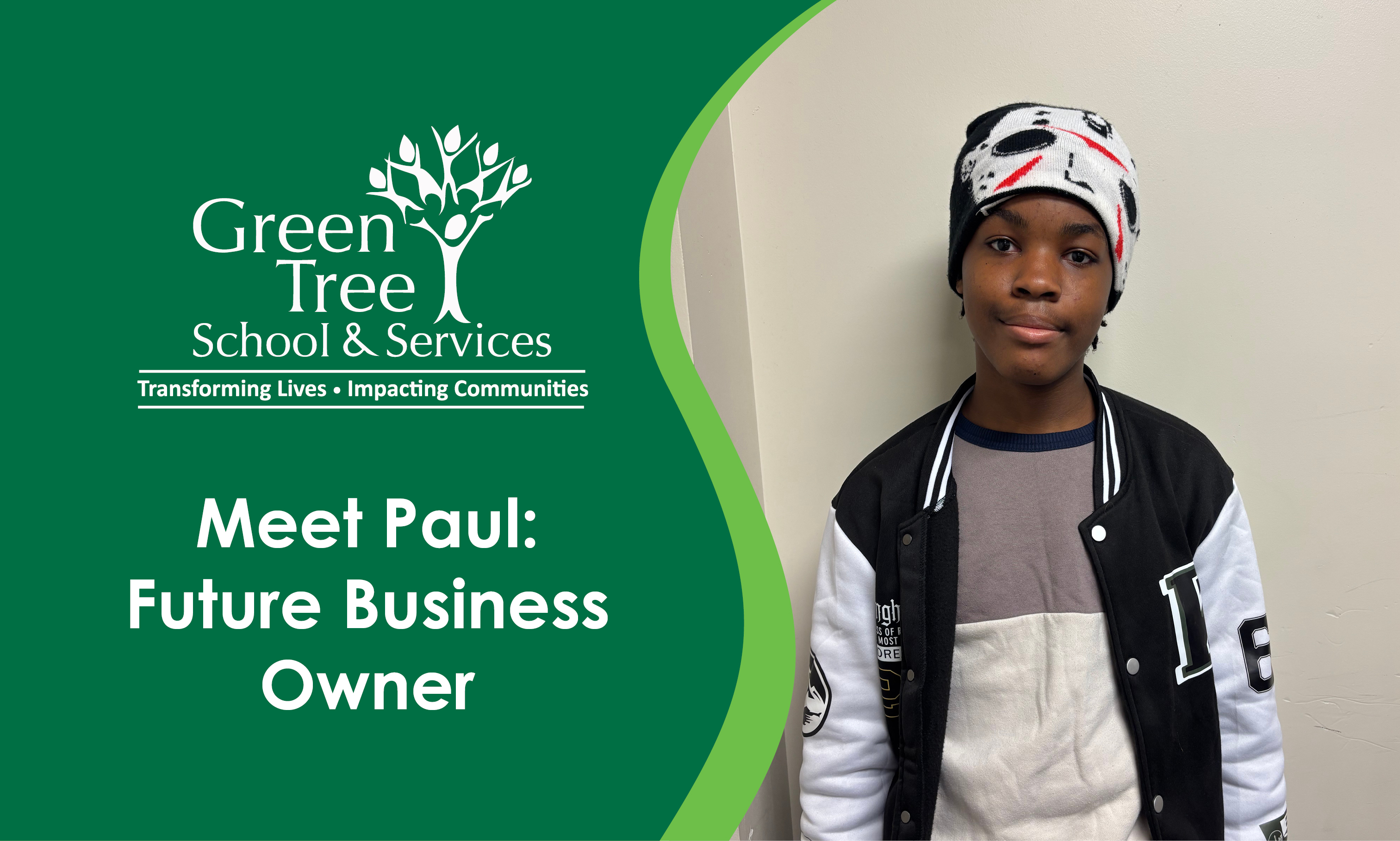 Meet Paul: Future Business Owner